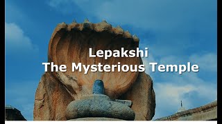 Lepakshi Temple  One day trip from Banglore  Mysterious temple Veerbhadra temple  Places to see [upl. by Moorish265]