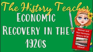 Economic Recovery in the 1920s  Weimar and Nazi Germany Edexcel GCSE History [upl. by Disini]