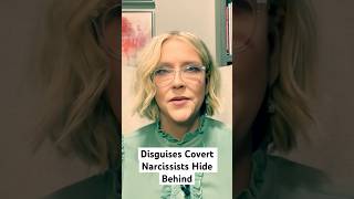 Disguises Covert Narcissists Hide Behind narcissist npd npdabuse covertnarcissist mentalillness [upl. by Enitsyrhc930]