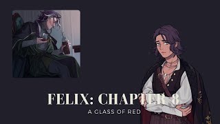 Last Legacy Fictif  Felix Route Chapter 8 Lies and Lamentation [upl. by Ecital807]