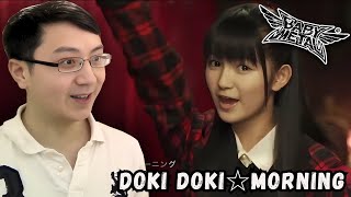 First Time Reaction to BABYMETAL  ド・キ・ド・キ☆モーニング  Doki Doki☆Morning  Reaction [upl. by Pen962]