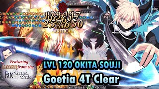 【FGO】 LVL 120 Okita Souji 4T clear Goetia  6th Anni Final Singularity Memorial Quest feat REGEND [upl. by Richardo382]