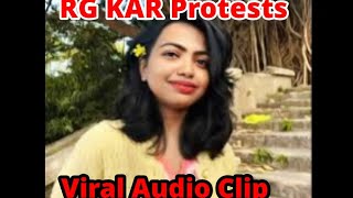 Viral audio of rg kar medical College  viral audio  moumita audio  moumita rep rgkar moumita [upl. by Bez442]