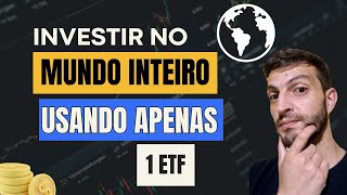 ETF VT Invista no mundo todo através deste simples ativo [upl. by Ramad401]