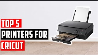 ✅Best Printer for Cricut In 2024  5 Best printer for Cricut projects on a budget [upl. by Guillermo67]