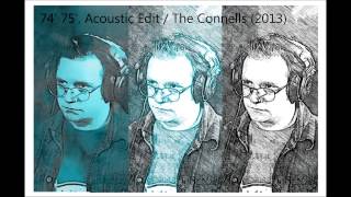 The Connells  74 75 Acoustic Edit 2013 [upl. by Mlawsky]