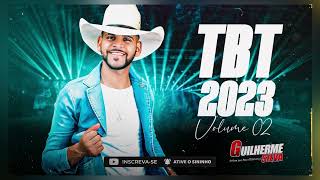 TBT GUILHERME SILVA 2023 vol02 [upl. by Jill]