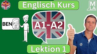 🇬🇧 Englisch für Anfänger  Lektion 1  Kostenlos Englisch Lernen  Kurs A1A2 🇬🇧 [upl. by Nnaeed]