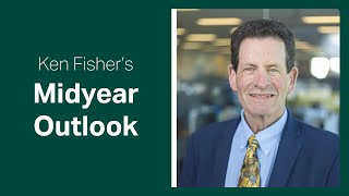 Fisher Investments Reviews its 2024 Midyear Outlook [upl. by Friede]