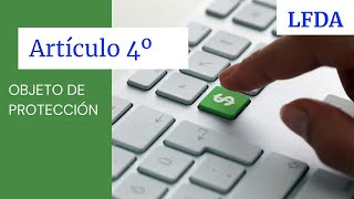 LAS OBRAS OBJETO DE PROTECCIÓN PUEDEN SER Artículo 4º Ley federal del derecho de autor EN AUDIO [upl. by Issy312]