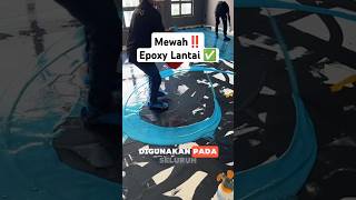 Mewah‼️Epoxy Lantai epoxy epoxyresin fyp fypshort short [upl. by Ardnohsal803]