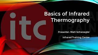 Basics of Infrared Thermography [upl. by Airlee756]