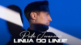 PEDJA JOVANOVIC  LINIJA DO LINIJE OFFICIAL VIDEO 2024 [upl. by Hobart]