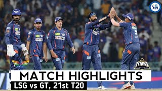 LSG vs GT 21st Match IPL 2024 Highlights  IPL Highlights 2024  Cricket ipl 2024 highlights today [upl. by Aihsemot]