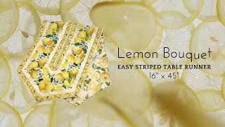 Make your next Table Runner the Lemon Bouquet from Keepsake Quilting [upl. by Ocirderf867]