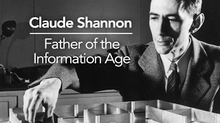 Claude Shannon  Father of the Information Age [upl. by Wallie33]