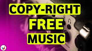 Best Copyright Free Music For New Youtubers  2024 [upl. by Axela]