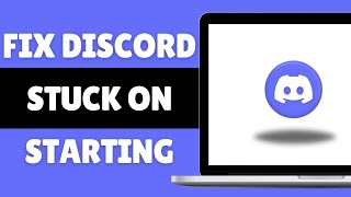 FIX DISCORD STUCK ON STARTING 2024 How To Fix Discord Not Opening On PC [upl. by Yllrebmik]