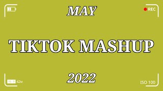 TikTok Mashup May 2022 🌟💫 Not Clean 🌟💫 New [upl. by Emerson]