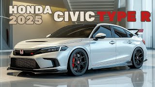 Honda Civic Type R 2025 Precision Performance Redefined [upl. by Rina]