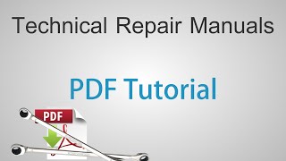 Technical Repair Manuals  Adobe Reader PDF Tutorial [upl. by Roque628]