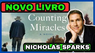 NICHOLAS SPARKS DATA DE LANÇAMENTO DO NOVO LIVRO [upl. by Dyoll]