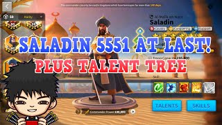 Got My Saladin To 5551 At Last Thought Process When I Do Commander Talent Tree VERY LONG VID [upl. by Laina470]