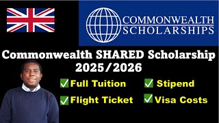 Commonwealth Shared Scholarship 2025 100 Tuition Covered £1300 Monthly Stipend Visa amp Flight [upl. by Lam]