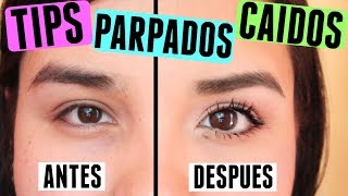 TIPS para PARPADOS CAIDOS y OJOS PEQUEÑOS  Sarai♥ [upl. by Euqor]