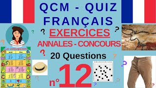 QCM QUIZ Français  N°12  20 questions dannales de Concours de la fonction publique Audio [upl. by Lunt]