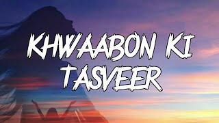 Khwaabon Ki Tasveer Audio New Love sad Hindi song 2024❤️🙃 tocsdeep [upl. by Zahara603]