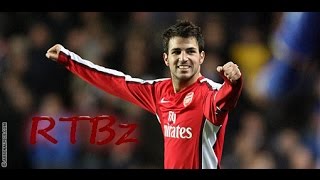 Cesc Fàbregas Arsenal Memories  Absolutely Fantastic [upl. by Araec517]