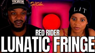 WHAT DOES IT MEAN 🎵 Red Rider  quotLunatic Fringequot Reaction [upl. by Martz867]