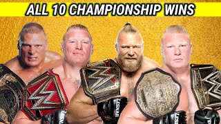 BROCK LESNAR ALL CHAMPIONSHIP WINS [upl. by Rosaline]