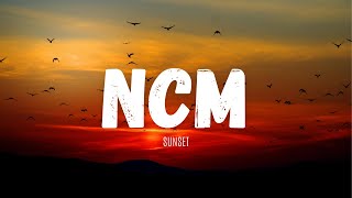 NCM  Sunset I No Copyright Music [upl. by Farrington]