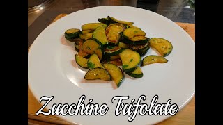 Zucchine Trifolate la ricetta perfetta per farle bene  Contorno Veloce e Facile Piacciono a tutti [upl. by Idzik]