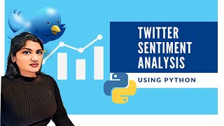 Twitter Sentiment Analysis Natural Language Processing With Python  How to do Sentiment Analysis [upl. by Gotthelf641]