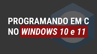 Instalando o GCC no Windows 1011 [upl. by Amekahs]