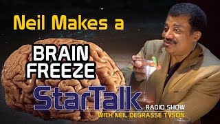 Neil deGrasse Tyson Makes a Brain Freeze [upl. by Lalib490]