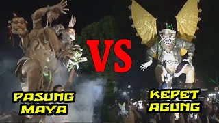 Seru PASUNG MAYA VS KEPET AGUNG Malam Pengerupukan Pawai OGOH OGOH Bali 2022 [upl. by Colas]