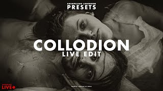 Live Editing with Collodion Presets [upl. by Higginson]