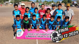 MIN 4 SUMBAWA 1 VS 0 SDN 4 PLAMPANG  HIGHLIGHT FINAL CSL U12 2024 SUMBAWA TIMUR [upl. by Adnal]