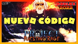 🔥NUEVO CODIGO de PROJECT BURSTING RAGE 🔥 ABRIL 2022 🔥 Códigos de Roblox actualizados [upl. by Nay]