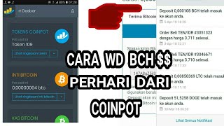 CARA MUDAH WD quot00001BCHquot GRATIS PERHARI DARI COINPOT [upl. by Soloma]