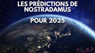 Les prédictions de nostradamus pour 2025 [upl. by Minica703]