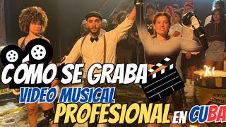 ESO SE HACE EN CUBA🇨🇺😱PARECE PELÍCULA 😱🎬Así se GRABA video musical PRO🔥🎬quot Como se creó quot PISTOLAquot🔫 [upl. by Annoyi]