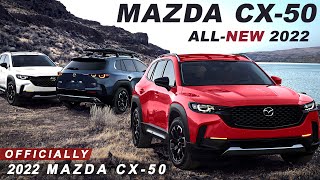 AllNew 2022 Mazda CX50  Officially Exterior amp Interior [upl. by Hnirt]