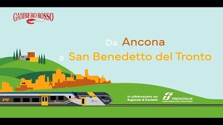 IN REGIONALE CON GUSTO MARCHE ITINERARIO ANCONA  SAN BENEDETTO DEL TRONTO [upl. by Lengel989]