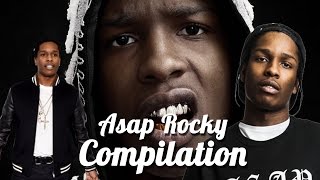 ASAP ROCKY COMPILATION [upl. by Yhtac]