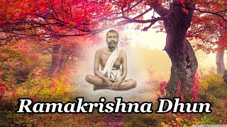 Ramakrishna Dhun  रामकृष्ण धुन  রামকৃষ্ণ ধুন  Very Auspicious Song [upl. by Sufur]